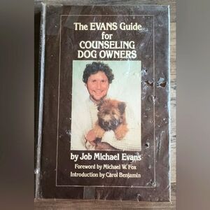 The Evans Guide for Counseling Dog Owners by Job Michael Evans Vtg 85 Hardcover